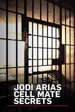 Jodi Arias Cellmate Secrets S0 E0 Watch Full Episode Online DIRECTV
