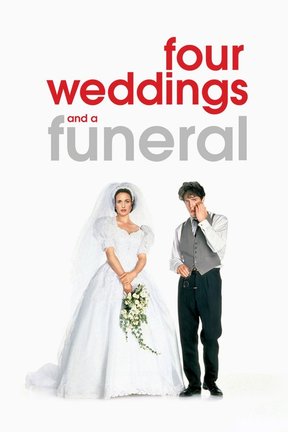 Four Weddings And A Funeral Movie Trailer Reviews And More Tv Guide