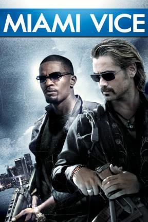 Streaming Miami Vice 2006 Full Movies Online