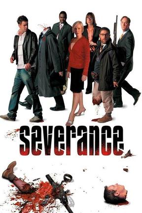 Watch Severance Online Full Movie