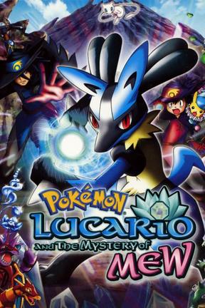 Watch Pokemon Lucario And The Mystery Of Mew Full Movie Online Directv