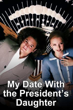 Watch My Date With The President S Daughter Online Stream Full Movie Directv