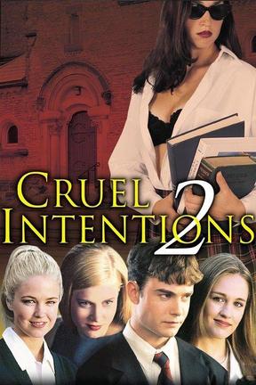 Watch Cruel Intentions 2 Online