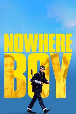 Watch Nowhere Boy Online Stream Full Movie Directv