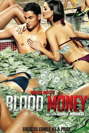 Watch Blood Money Online Stream Full Movie Directv - poster for blood money