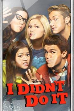 Watch I Didn T Do It Online Season 1 Ep 16 On Directv Directv