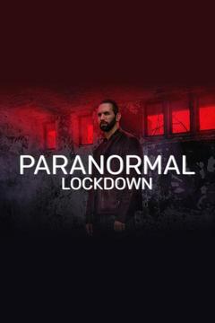paranormal lockdown streaming