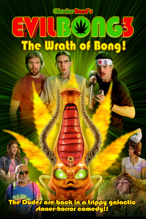 poster for Evil Bong: The Wrath of Bong