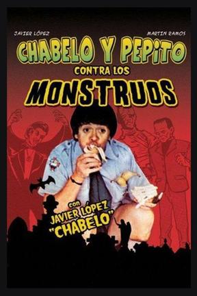 poster for Chabelo y Pepito vs. los Monstruos
