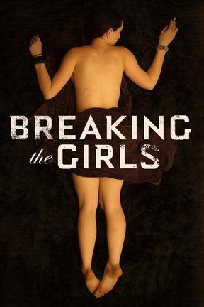 poster for Breaking the Girls
