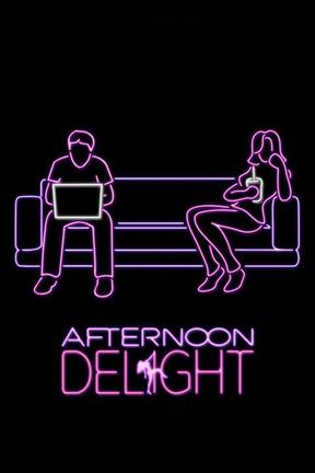 poster for Afternoon Delight