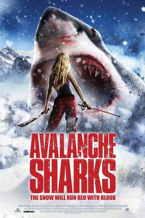 poster for Avalanche Sharks