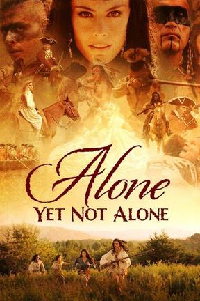 poster for Alone Yet Not Alone