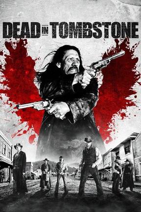 poster for Dead in Tombstone