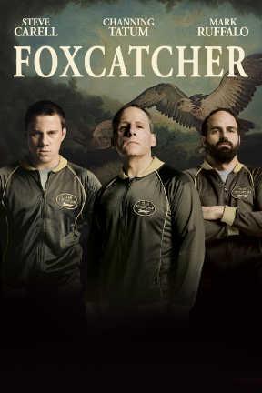 poster for Foxcatcher