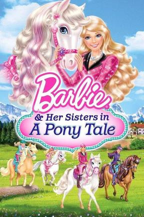 poster for Barbie & Her Sisters in a Pony Tale