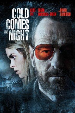 poster for Cold Comes the Night