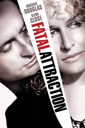 poster for Fatal Attraction