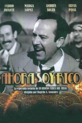 poster for Ahora Soy Rico