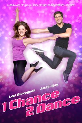 poster for 1 Chance 2 Dance