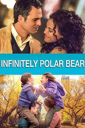poster for Infinitely Polar Bear