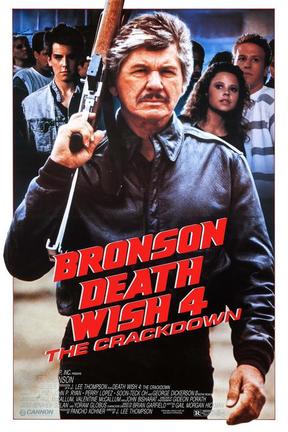 poster for Death Wish 4: The Crackdown