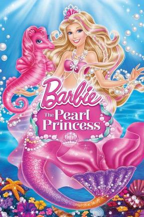 poster for Barbie: The Pearl Princess