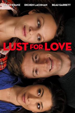 poster for Lust for Love
