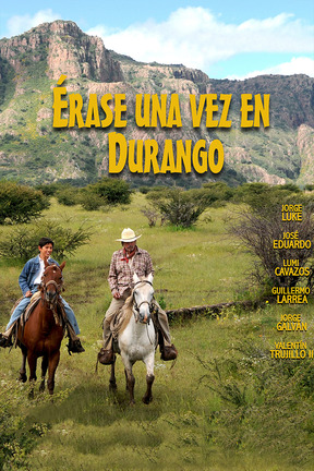 poster for Érase una vez en Durango