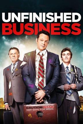 poster for Unfinished Business