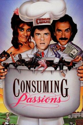 poster for Consuming Passions