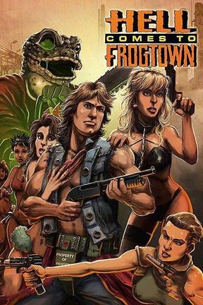 poster for Hell Comes to Frogtown