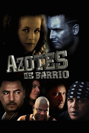 poster for Azotes de Barrio