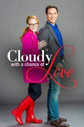poster for Cloudy With a Chance of Love