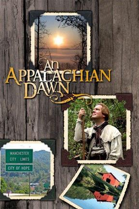 poster for An Appalachian Dawn