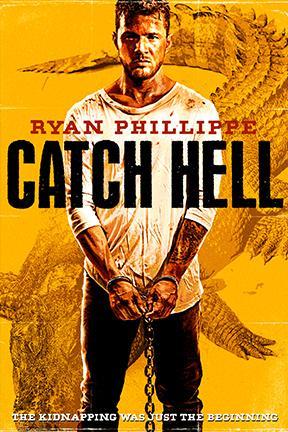 poster for Catch Hell