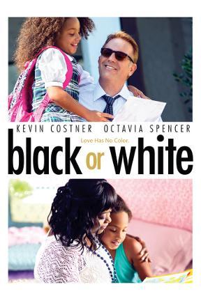 poster for Black or White