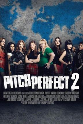 poster for Pitch Perfect 2