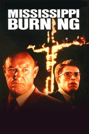 poster for Mississippi Burning