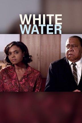 White Water: Watch Full Movie Online | DIRECTV