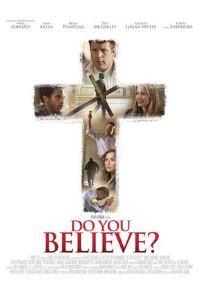 poster for Do You Believe?
