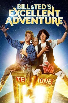poster for Bill & Ted's Excellent Adventure