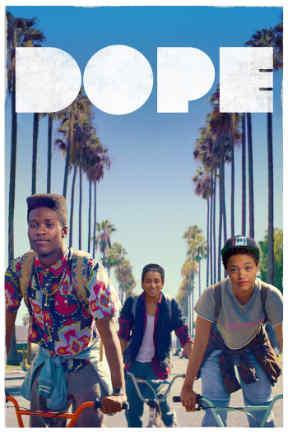 poster for Dope