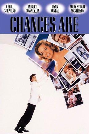 poster for Chances Are