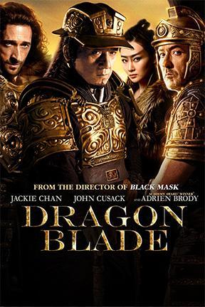 Dragon Blade: Watch Full Movie Online | DIRECTV