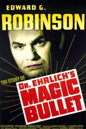 poster for Dr. Ehrlich's Magic Bullet