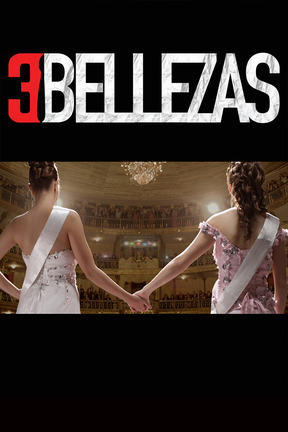 poster for 3 bellezas