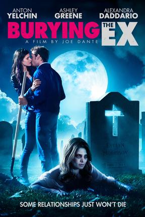 poster for Burying the Ex