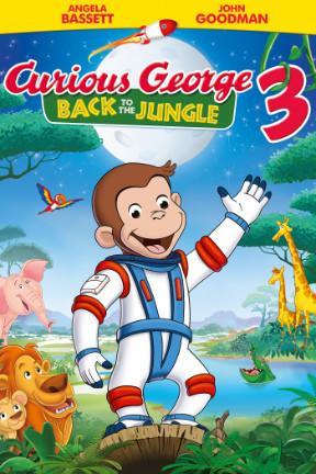 poster for Curious George 3: Back to the Jungle