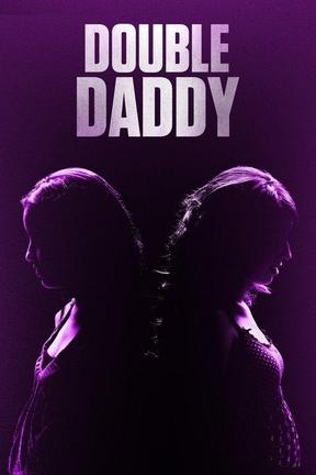 poster for Double Daddy